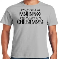 Графичка Америка смешна празнична Божиќна празник цитат Јас сум само утринска личност на Божиќна машка маица за мажи