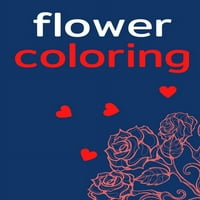 Дизајн на боење на цвеќиња: Книга за деца на возраст од 3 години- Најдобри подароци за деца, цветни, страници за боење
