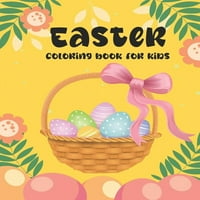 Велигденска книга за боење за деца: Симпатични и забавни слики: Велигденско пилешко, јајца, убави зајачиња,