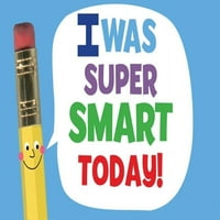 Налепници во училницата 25 PKG-Јас бев супер паметен денес